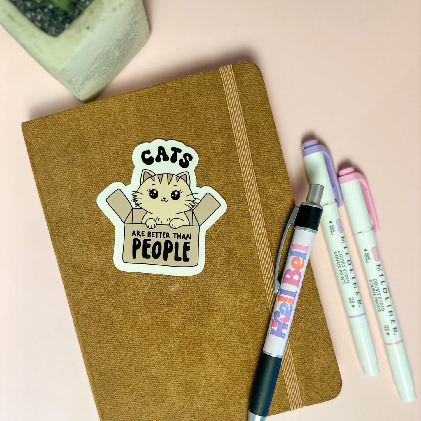 Cats are better than people Sticker