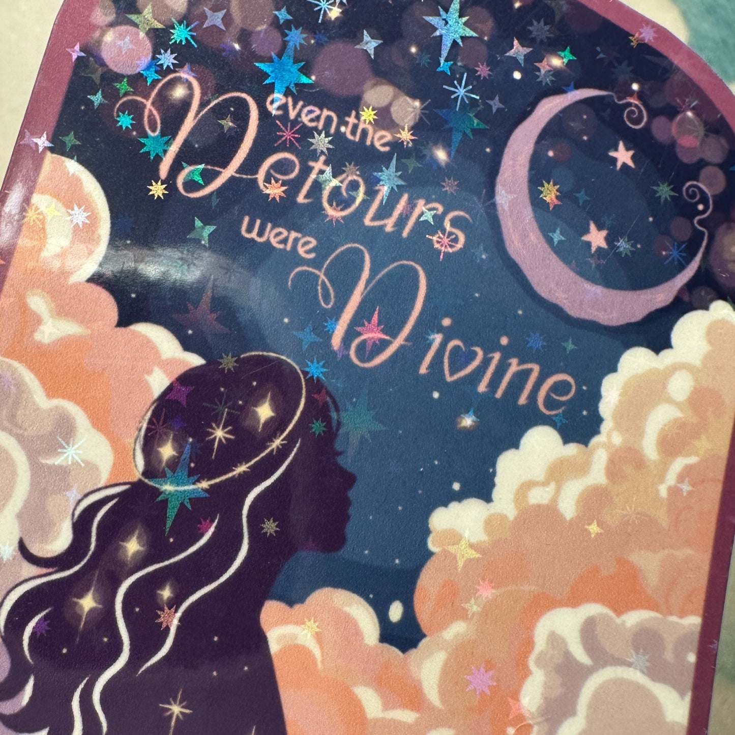 Even the Detours Were Divine Sticker
