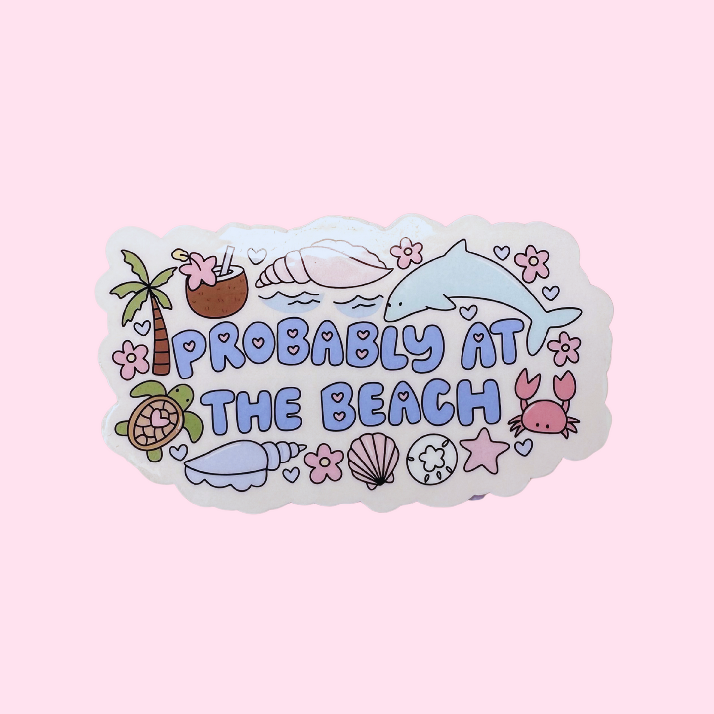Probably at the Beach Sticker
