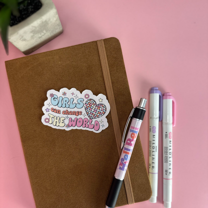 Girls Can Change the World Sticker