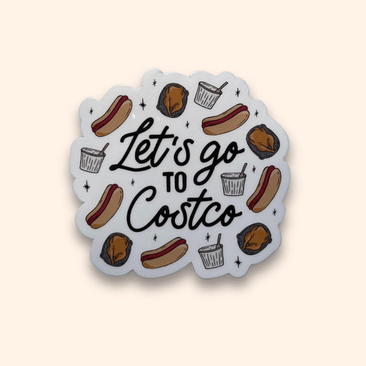Let's Go to Costco Glossy Sticker