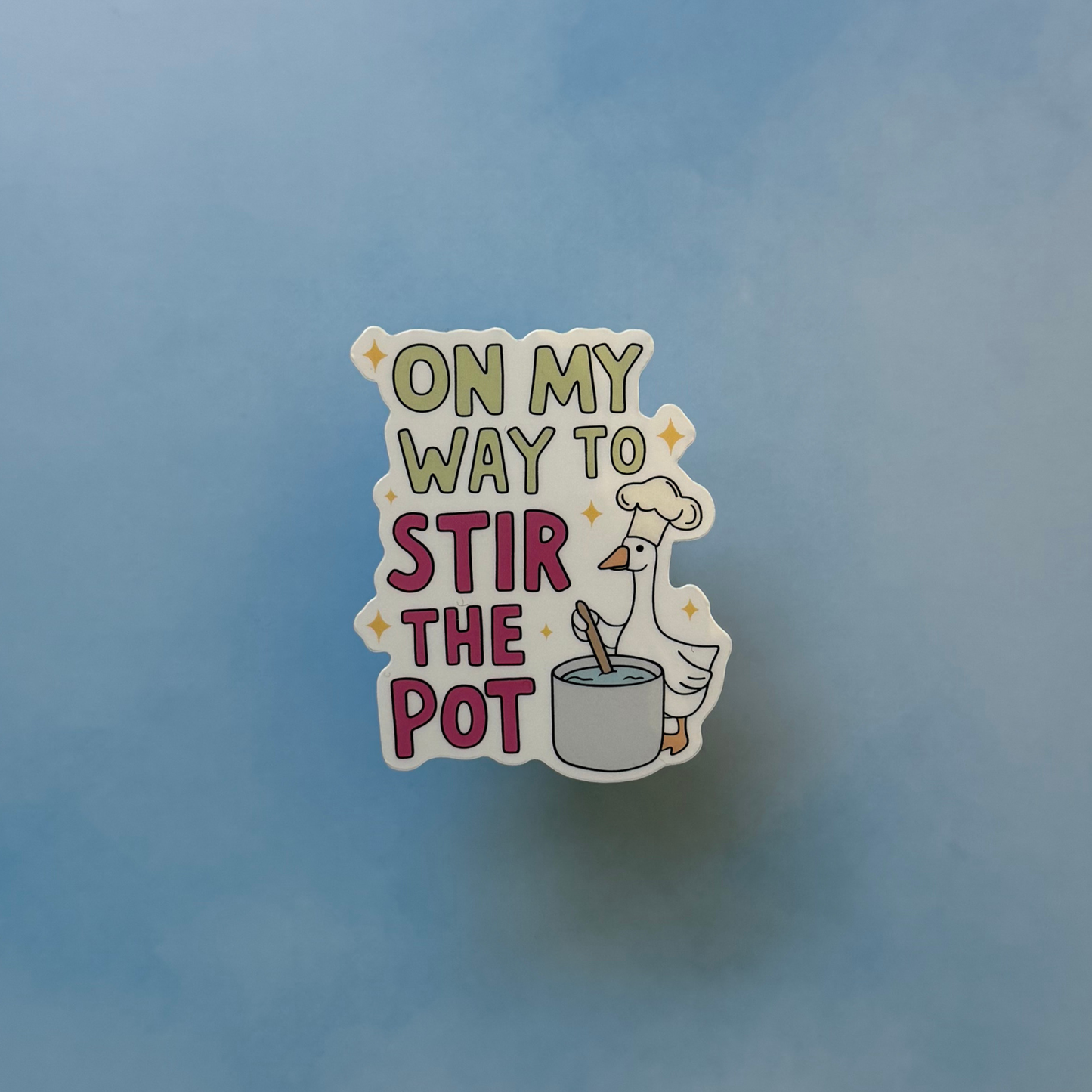 On My Way to Stir the Pot - Glossy Sticker