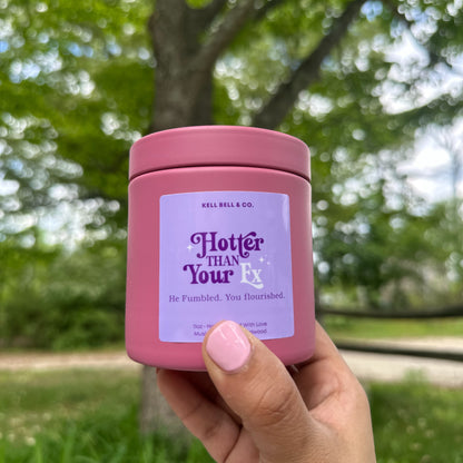 Hotter Than Your Ex Candle