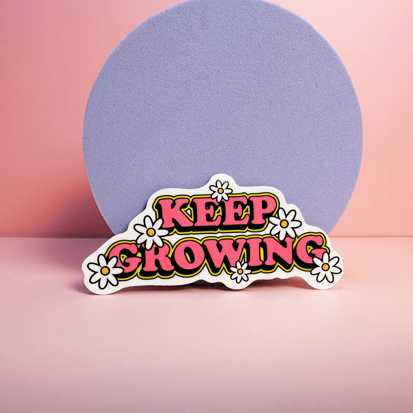 Keep Growing Sticker