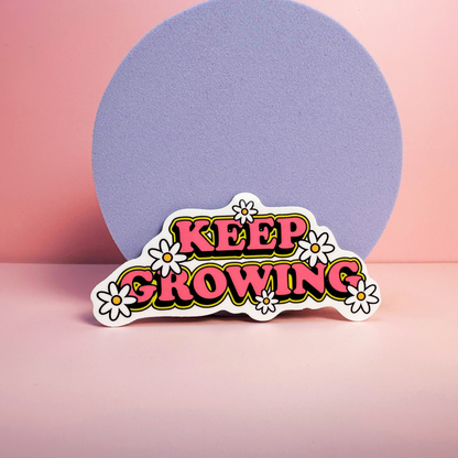 Keep Growing Sticker