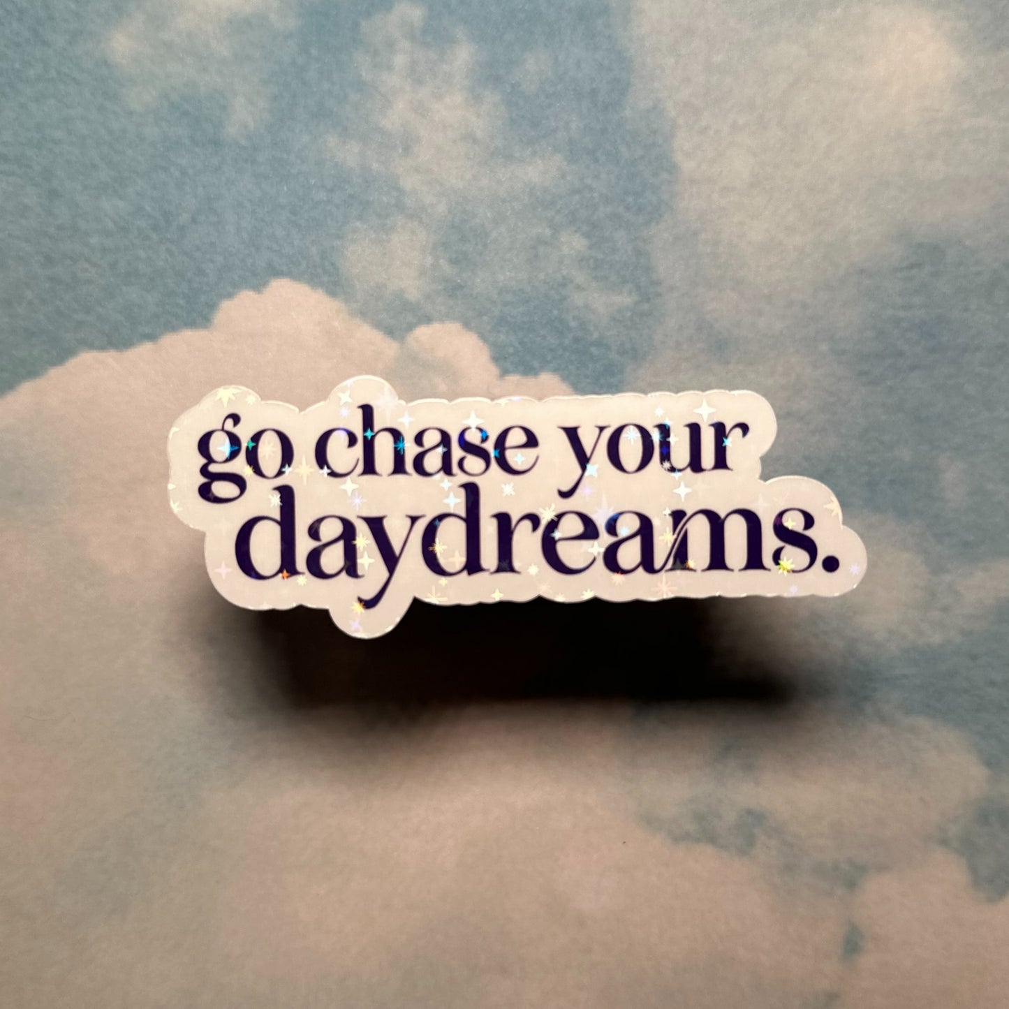 Chase Daydreams Sticker