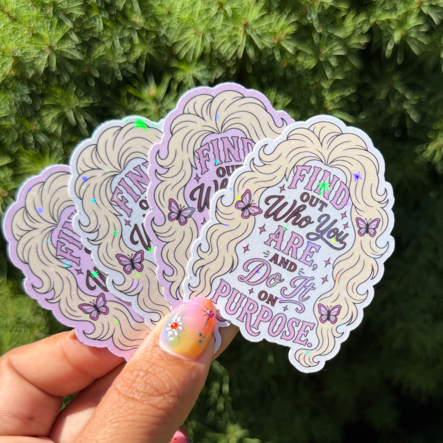 “Find Out Who You Are” Dolly Parton Holographic Sticker