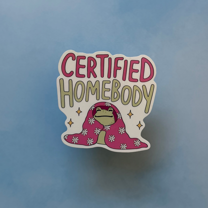 Certified Homebody - Holographic Sticker