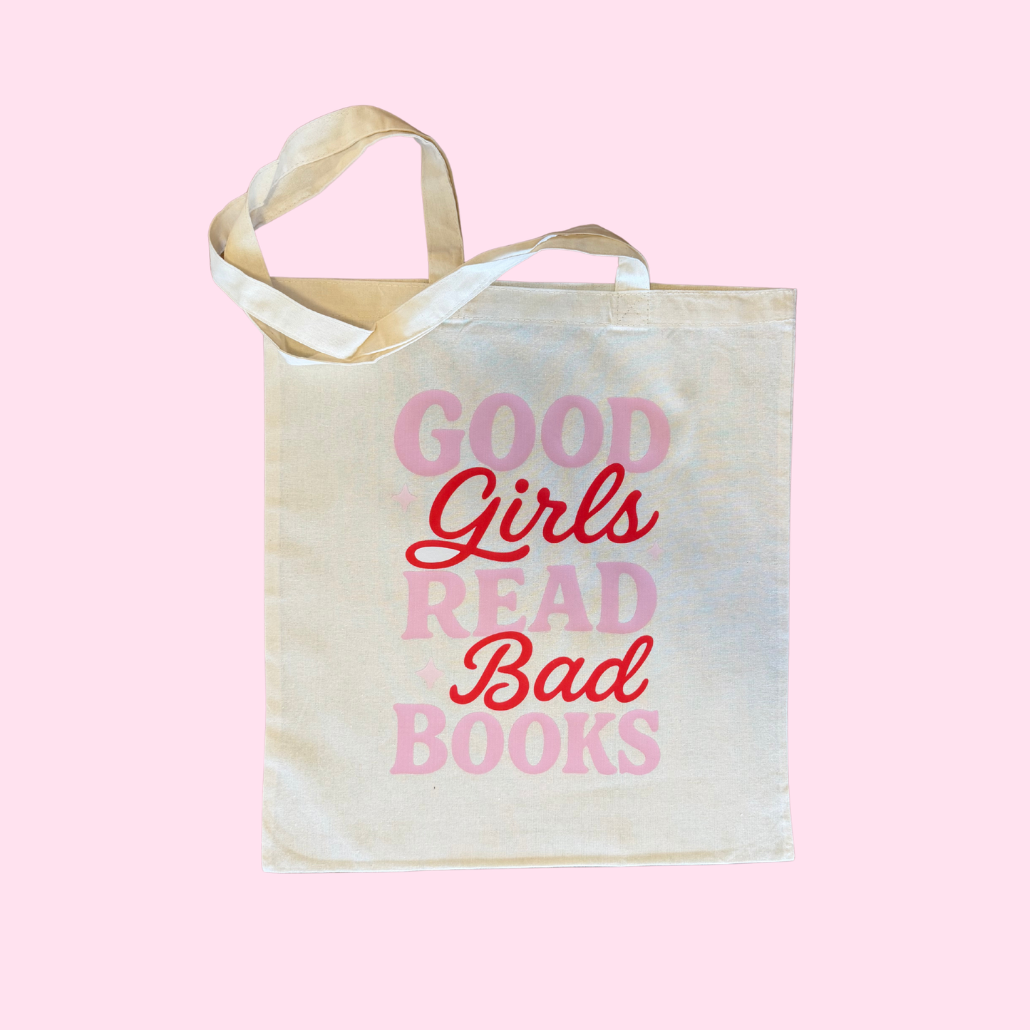 Good Girls Read Bad Books Tote