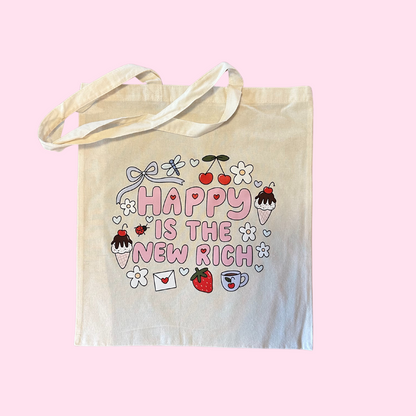 Happy is the New Rich Tote