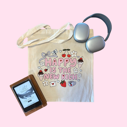 Happy is the New Rich Tote