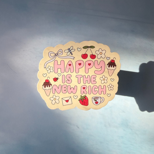 Happy is the New Rich Sticker