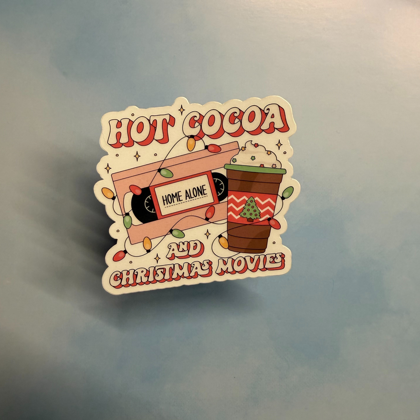 Hot Cocoa & Christmas Movies – Glossy Sticker