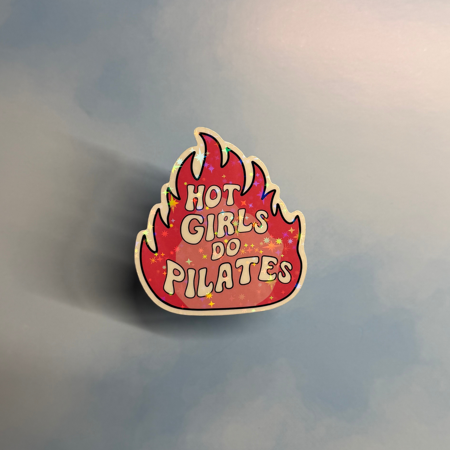 Hot Girls Do Pilates – Holographic Sticker