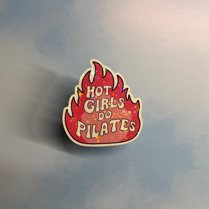 Hot Girls Do Pilates – Holographic Sticker