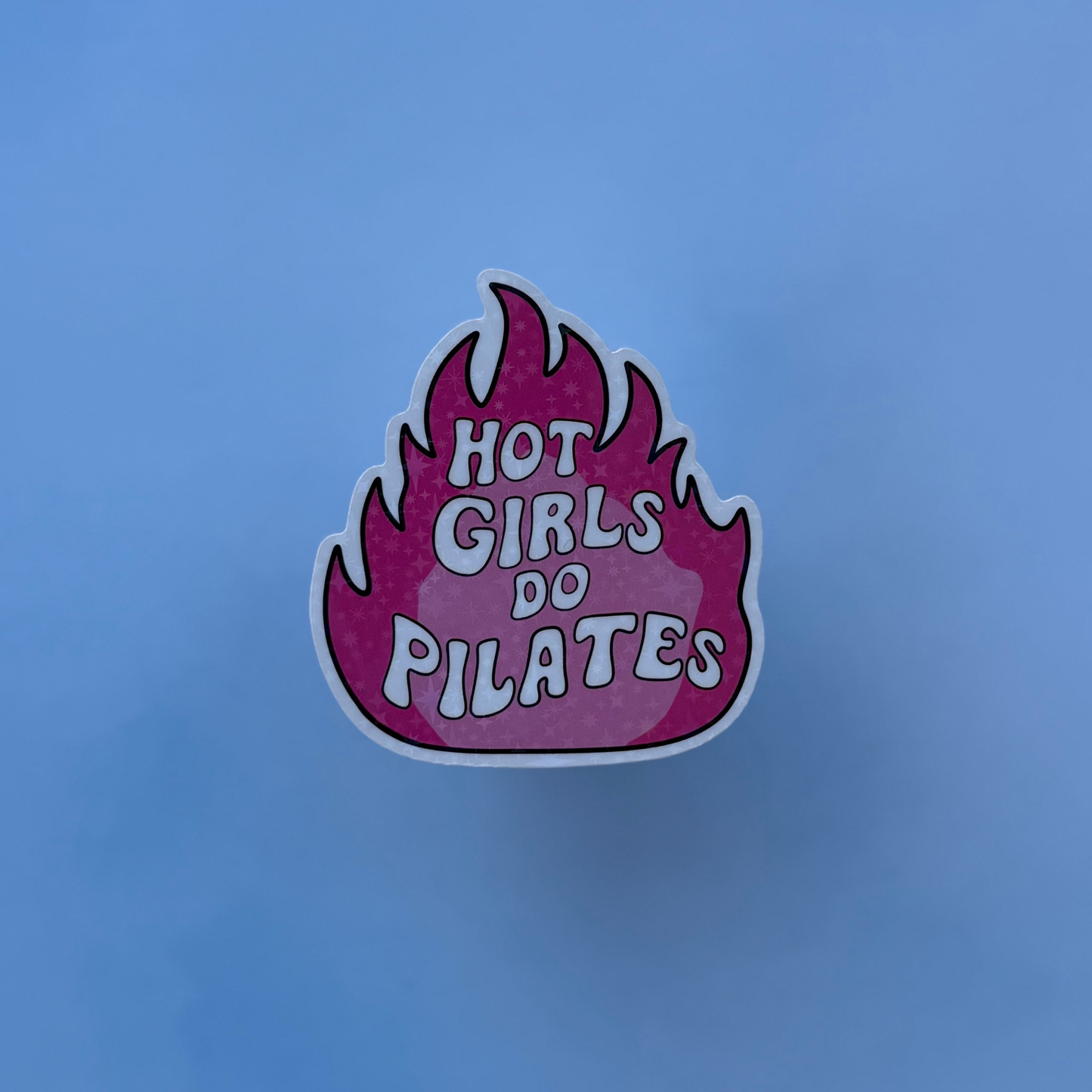 Hot Girls Do Pilates – Holographic Sticker